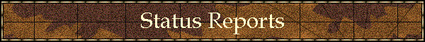 Status Reports
