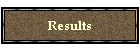 Results