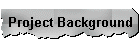 Project Background