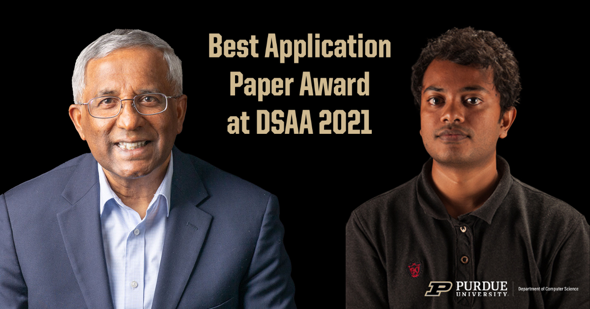 V2W-BERT recognized with Best Application Paper Award at DSAA 2021. Purdue Computer Science’s Siddhartha Shankar Das and Professor Alex Pothen contributed to the award-winning publication.